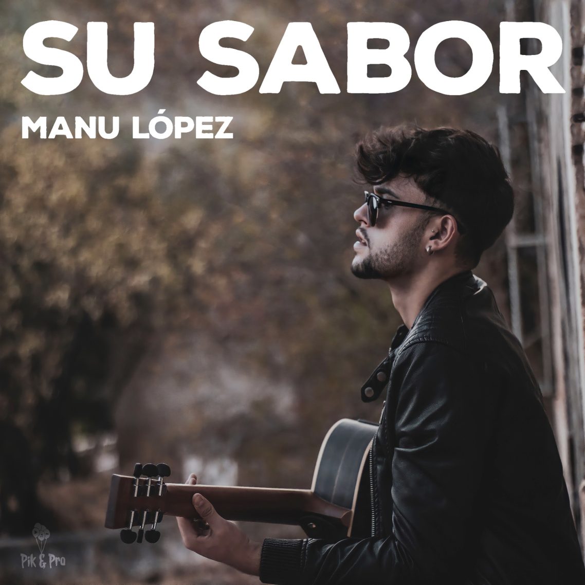 SU SABOR Portada del single 'SU SABOR', del artista MANU LÓPEZ